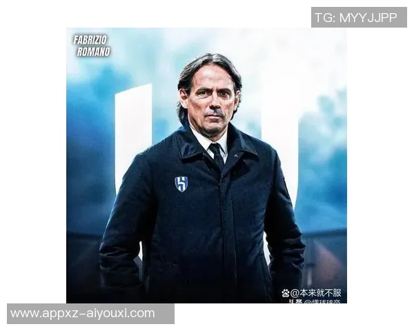 斯基拉报道利雅得新月重启阿切尔比谈判小因扎吉视其为球队核心